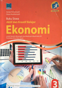Buku siswa aktif dan kreatif belajar ekonomi 3 untuk sma/ma kelas xii