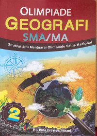 Strategi jitu menjuarai olimpiade sains geografi jilid 2